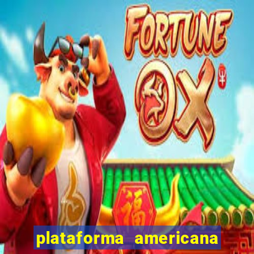 plataforma americana de jogos